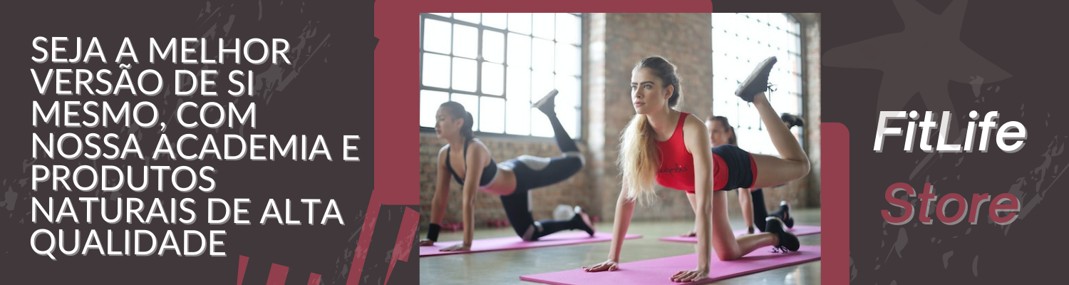 banner da academia e produtos naturais Fit life Store